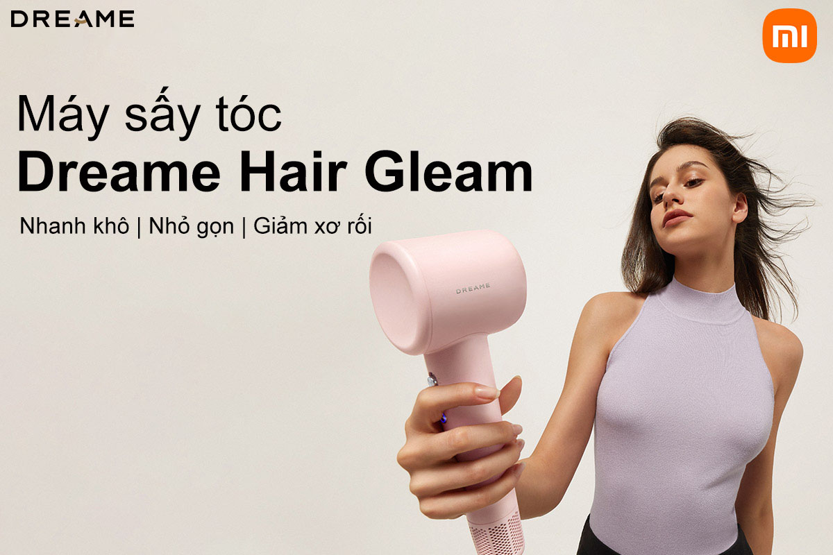 Máy sấy tóc Dreame Hair Gleam nổi bật với động cơ không chổi than, ion âm và thiết kế siêu nhẹ.