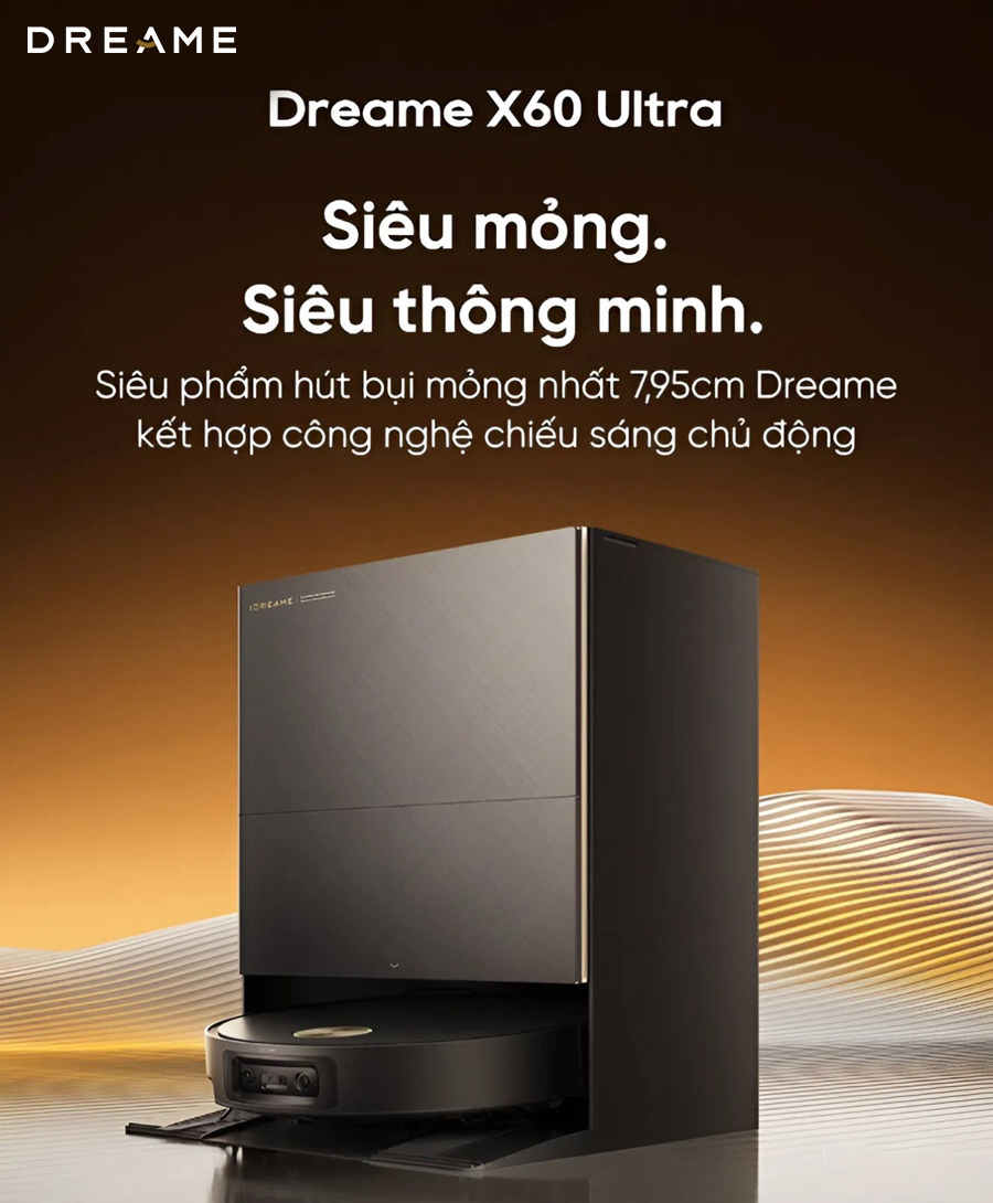 Robot hút bụi lau nhà Dreame X60 Ultra
